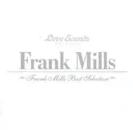 Frank Mills/Frank Mills~最佳選擇
