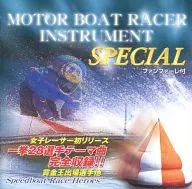 MOTOR BOAT RACER INSTRUMENT SPECIAL