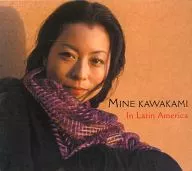 川上ミネ / In Latin America