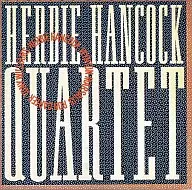 ハービー・ハンコック   /カルテット(H)