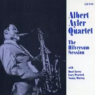 アルバート・アイラー   /ザ・ヒルヴェルスム・セッション