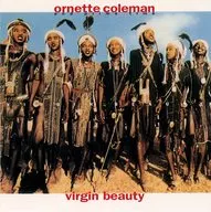 Ornette Coleman & Prime Time / Beauty
