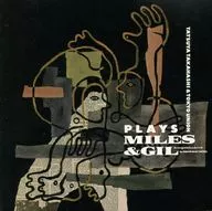 Tatsuya Takahashi & Tokyo Union / Play's Miles & Gil (discontinued)