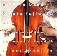 Kiyoto Fujiwara / modern based