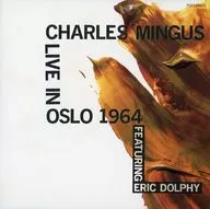 Charles Mingus / Mingus & Dolphy Live in Oslo 1964 (discontinuado)