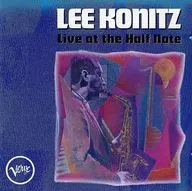 リー・コニッツ・ウィズ・ビル・エヴァンス / アット・ハーフ・ノート