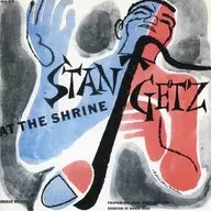 Stan Getz / Stan Getz at the Schlein