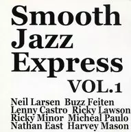 Smooth Jazz Express / Smooth Jazz Express Vol. 1