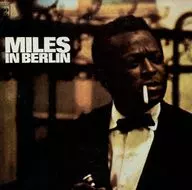 Miles Davis / Miles in Berlin