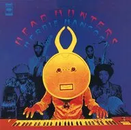 ハービー・ハンコック / ヘッド・ハンターズ
