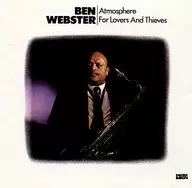 Ben Webster / Lovers and Love Thieves