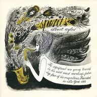 アルバート・アイラー/スピリッツ