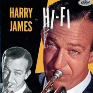 ハリー・ジェイムス / ハリー・ジェイムス・イン・ハイ・ファイ(廃盤)