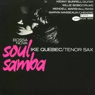 Ike Québec / Bosa Nova Soul Samba