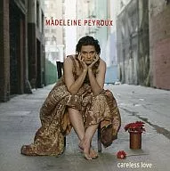 Madeleine Perua/Careless Love (edição limitada)