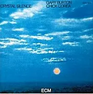 Chick Korea-Gary Burton/Crystal Silence