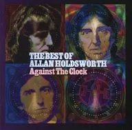 Allan Holdsworth / Best : Against the Clock
