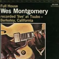 Wes Montgomery / Full House