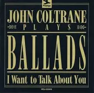 John Coltrane / The Ballads