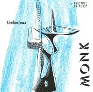 Thelonious Monk / Thelonious Monk Trio