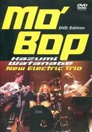 渡辺一三New Elec/Mo'BopDVDedit