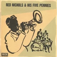 Red Nichols / Red Nichols & His Five Pennies (Discontinued)