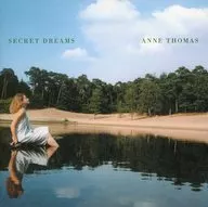 Anne Thomas / Secret Dreams