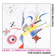 アンソニー・ブラクストン / エイト・トリスターノ・コンポジション(廃盤)