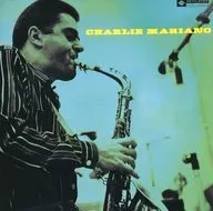 チャーリー・マリアーノ / チャーリー・マリアーノの神髄(廃盤)