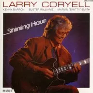 ラリー・コリエル / シャイニング・アワー(廃盤)