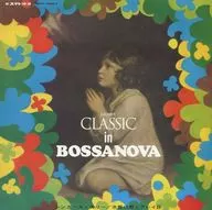 Shingarsley, Ikeno Nariaki and Play 8 / Classic in Bossa Nova - Oracion de Otome -