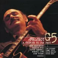 プロジェクトG5 / ジョー・パスに捧ぐ(廃盤)