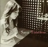 Saya / Timeless