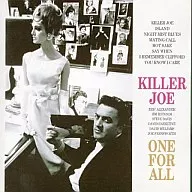 One for All / Killer Joe