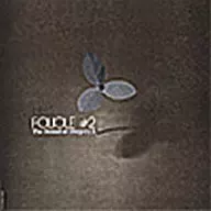 シンガーズ・スリー+石川晶とカウント・バッファロー / FOLIOLE#2+OKINAWA