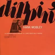 Hank Mobley / Dippin