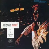 Thelonious Monk / Seronius Him Self + 1