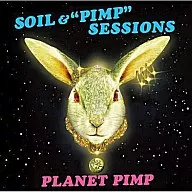SOIL&"PIMP"SESSIONS/PLANET PIMP
