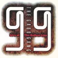 The Goode Gang / Live at the Bottom line