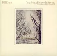 Bill evans / You Must Believe In Spring [Edição Limitada]