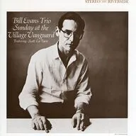 比尔·艾文斯/Sunday At The Village Vanguard+5[限量版]