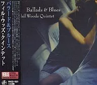 Phil Woods Quintet / Ballard & Blues