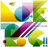 Jazztronik / Lovetronica!!