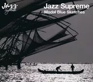 Jazz Supreme ~ modal