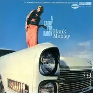 Hank Mobley / A Caddy for Daddy [edición limitada]