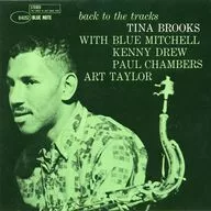 Tina Brooks / Back to the Tracks [Limited Edition]
