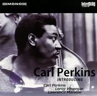 Carl Perkins / Introducing
