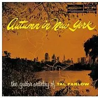 Tal Farlow / New York Fall [Limited Edition]
