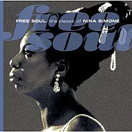 Nina Simone / Free Soul Classic of Nina Simone