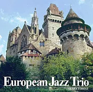 European Jazz Trio / Vienna Woods